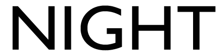 NIGHT