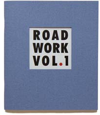 Road Work Vol. 1